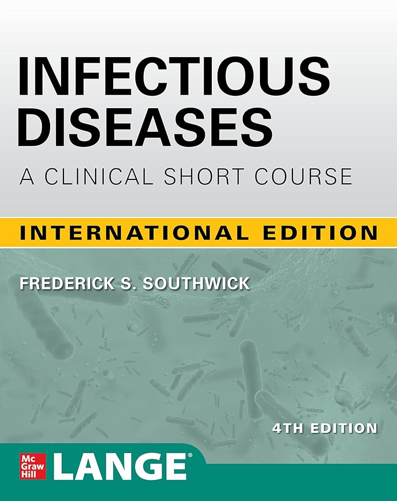 Buy Infectious Diseases: A Clinical Short Course, 4th